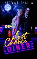 Last Chance Diner B085KHLDM1 Book Cover