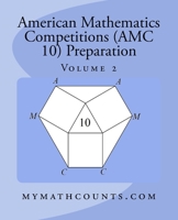 American Mathematics Competitions (AMC 10) Preparation (Volume 2) 1519207743 Book Cover