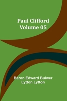Paul Clifford - Volume 05 9357398775 Book Cover