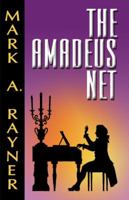 The Amadeus Net 0975254014 Book Cover