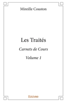 Les Traités - Volume 1 (French Edition) 2414401567 Book Cover