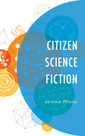 Citizen Science Fiction 1793621470 Book Cover