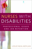 Nurses with Disabilities: Professional Issues and Job Retention 082611010X Book Cover