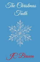 The Christmas Truth B08QWBZ6FW Book Cover