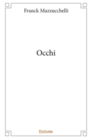 Occhi (French Edition) 2414086599 Book Cover
