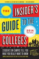 The Insider's Guide to the Colleges