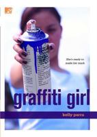 Graffiti Girl 141653461X Book Cover