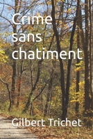 Crime sans chatiment 1540452115 Book Cover