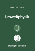 Principles of Environmental Physics 3798504644 Book Cover