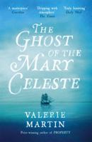 The Ghost of the Mary Celeste 0307739546 Book Cover