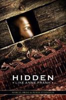 Hidden Like Anne Frank: 14 True Stories of Survival 0545687969 Book Cover