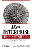 Java Enterprise in a Nutshell (In a Nutshell) 1565924835 Book Cover