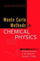 Monte Carlo Methods in Chemical Physics, Volume 105 0471196304 Book Cover