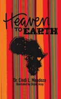 Heaven to Earth 1685154468 Book Cover
