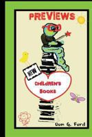 Previews - New Children's Books 149229120X Book Cover