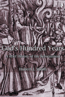 God's Hundred Years 0718830695 Book Cover