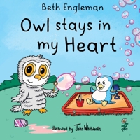 Owl stays in my Heart B0GZNCFML8 Book Cover