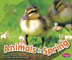 Animals in Spring 1429693584 Book Cover
