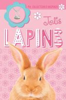 Ma Collection d'Animaux: Jolis Lapins 1443173487 Book Cover