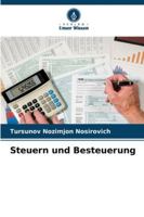 Steuern und Besteuerung 6209278094 Book Cover
