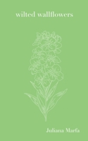 Wilted Wallflowers 9395950099 Book Cover