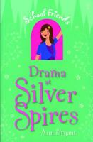 Drama at Silver Spires 0794531474 Book Cover