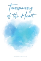 Transparency of the Heart null Book Cover