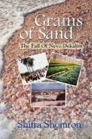 Grains Of Sand: The Fall Of Neve Dekalim 9657344190 Book Cover