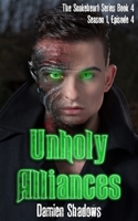 Unholy Alliances B0BWPWD9BF Book Cover