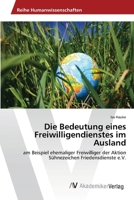 Die Bedeutung Eines Freiwilligendienstes Im Ausland 3639471911 Book Cover