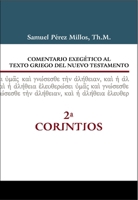 Comentario exegético al texto griego del Nuevo Testamento - 2 Corintios 8416845921 Book Cover