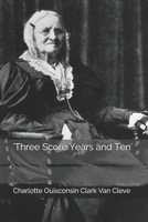 'Three Score Years and Ten' B08HTGG7X5 Book Cover