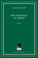 Struggle to Adore 1586541218 Book Cover