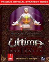 Ultima IX: Ascension (Prima's Official Strategy Guide) 0761515852 Book Cover