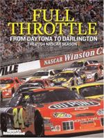Sports Illustrated: Full Throttle: 2004 Nascar Preview - From Daytona to Darlington 1932273174 Book Cover