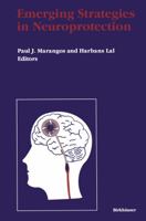 Emerging Strategies in Neuroprotection 1468467980 Book Cover