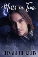 Mists in Time B098369DPD Book Cover