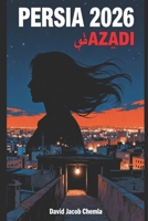 Persia 2026 : Azadi B0GTQG9J63 Book Cover