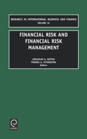 Financial Risk and Financial Risk Management 0762308583 Book Cover