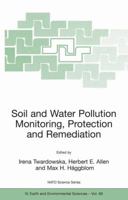 Viable Methods of Soil and Water Pollution Monitoring, Protection and Remediation (Nato Science Series: IV: (closed)) 1402047266 Book Cover