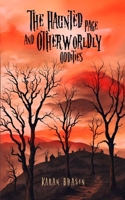 The Haunted Page and Otherworldly Oddities 9360944319 Book Cover