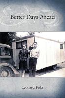 Better Days Ahead 1425185975 Book Cover