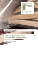 Dans la peau des mots (Les Muses éspérantes) 6202297794 Book Cover
