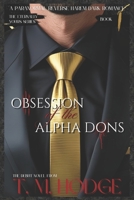 Obsession of the Alpha Dons (The Eternally Yours Series) B0FP5RDFWH Book Cover