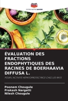 �valuation Des Fractions Endophytiques Des Racines de Boerhaavia Diffusa L. 6204107933 Book Cover