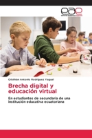 Brecha digital y educación virtual 6202108800 Book Cover