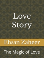 Love Story: The Magic of Love B0CDNC88JC Book Cover