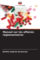 Manuel sur les affaires réglementaires (French Edition) 6206995305 Book Cover