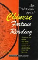 The Traditional Art of Chinese Fortune Reading 9679786455 Book Cover