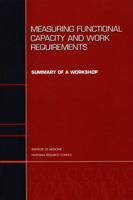Measuring Functional Capacity and Work Requirements (Compass Series) 030906385X Book Cover